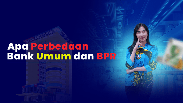 Perbedaan bank umum dan BPR