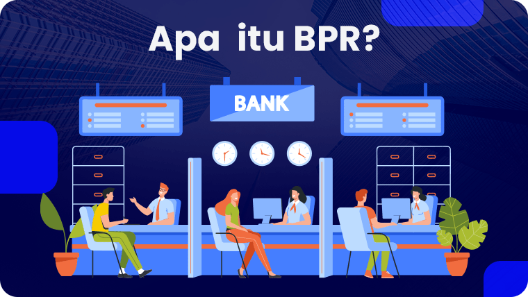 Apa itu BPR