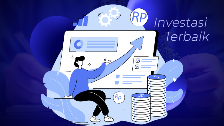 Investasi Terbaik Untuk Masa Depan